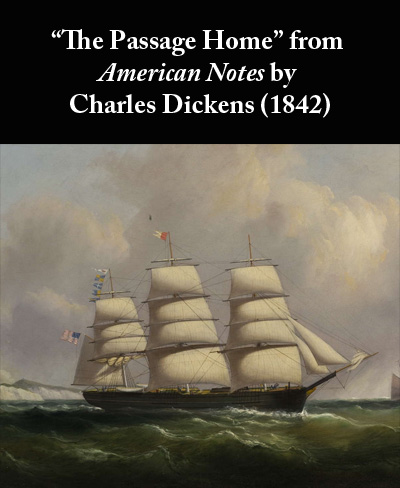 Charles Dickens's story The Passage Home from American Notes (1842)