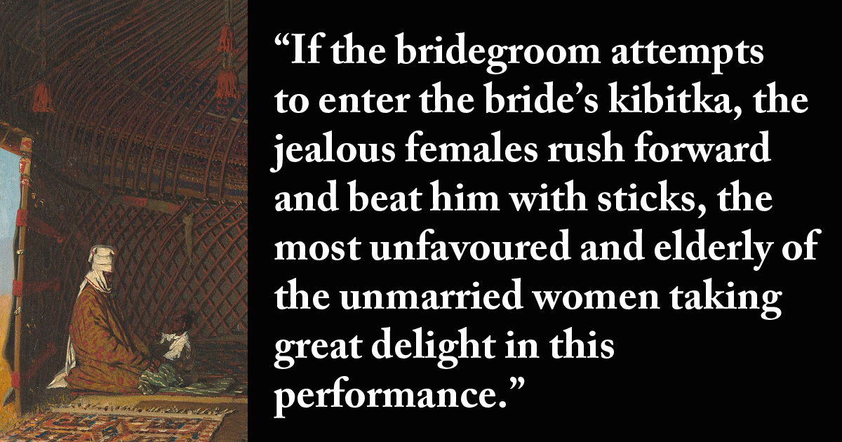 Fred Burnaby's story Kirghiz Marriage from A Ride to Khiva (1877)