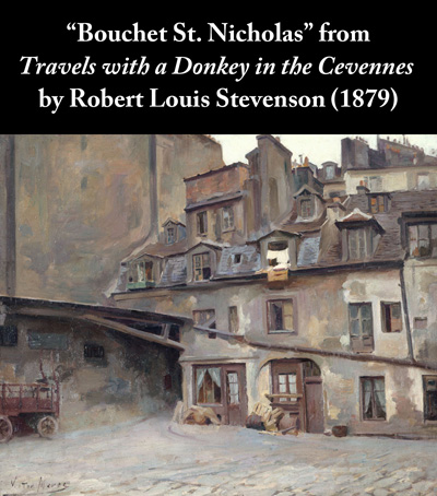 Robert Louis Stevenson's story Bouchet St. Nicholas from Travels with a Donkey in the Cevennes (1879)